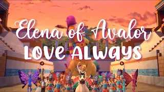 Elena of Avalor - Love Always (Lyrics)