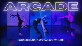“Arcade” by Duncan Laurence ft. Fletcher || Choreography by Felicity Hayama