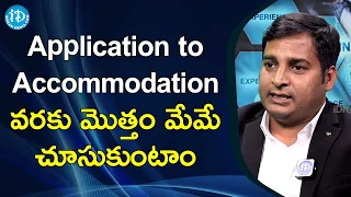 Application to Accommodation వరకు మొత్తం మేమే చూసుకుంటాం - Sainath Golla (Videsh Consultz)| A Candid