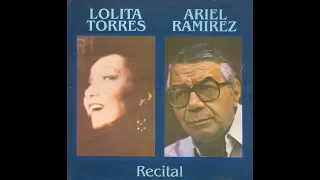 Lolita Torres/Ariel Ramírez-La tristecita