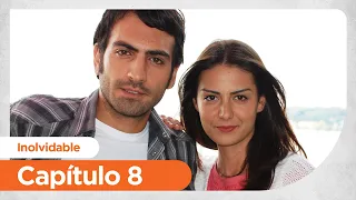 Inolvidable | Unutulmaz - Capitulo 8