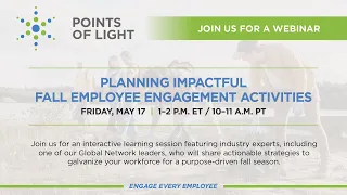 Planning Impactful Fall Employee Volunteering Activities - Webinar Recording