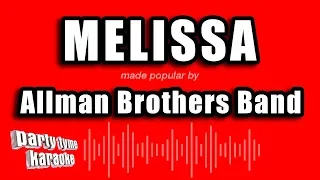 Allman Brothers Band - Melissa (Karaoke Version)