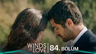 Rüzgarlı Tepe 84. Bölüm | Winds of Love Episode 84