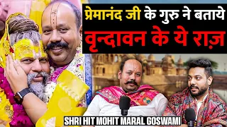 True Beauty Of Vrindavan, Premanand Maharaj Ji & More Ft. Shri Hit Mohit Maral Goswami | Realhit