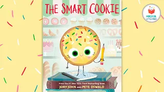 The Smart Cookie  | Kids Books Read Aloud Story