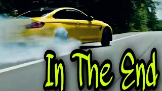 In the End~(Mellen G & Tommee Profitt remix) | BMW | Car Drift Music Video 2020