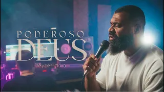 Jeyzer Maia | Poderoso Deus (Cover) David Quinlan