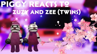 🗡💕Piggy reacts to Zuzy and Zee (Twins)||Piggy💕🗡