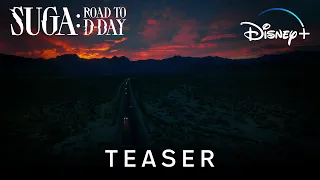 SUGA: Road to D-DAY | Streaming Soon | Disney+ Singapore