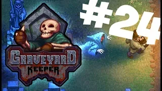 БЛУЖДАНИЕ, ПРОХОЖДЕНИЕ КВЕСТОВ | Graveyard Keeper прохождение #24