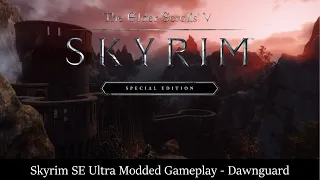 Dawnguard - Skyrim SE Ultra Modded Gameplay