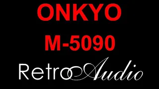 Onkyo M-5090 Retro Audio