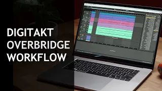 Digitakt Overbridge Workflow / I finally found an Easy Way to Finish Tracks Faster