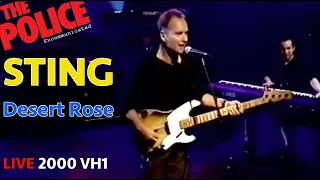 STING - DESERT ROSE (Live 2000 VH1)