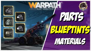 Best Way To Obtain Blueprints and Parts In Warpath