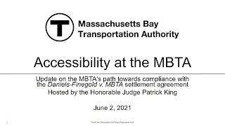 Accessibility and Daniels-Finegold v. MBTA Settlement Update Public Meeting - June 2, 2021