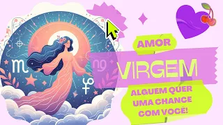 💕VIRGEM - Junho - Alguém deseja uma chance com você! Previsões para o AMOR - Tarot e Baralho Cigano