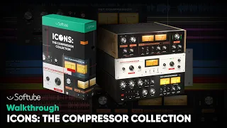 Icons: The Compressor Collection Walkthrough – Softube