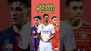 Golden Boy 2023 | Top 10 Nominees | Bellingham | Musiala |