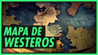 Entenda o mapa de WESTEROS | GAME OF THRONES