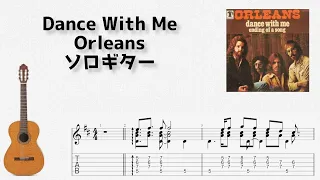 Dance With Me / Orleans [solo guitar TAB score]