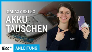 Samsung Galaxy S21 – Akku wechseln [Reparaturanleitung + Zusammenbau]