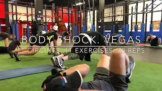 WOD 46: Body Shock Vegas Style. 11 Circuits