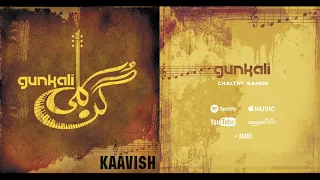 Kaavish - Chaltay Rahein