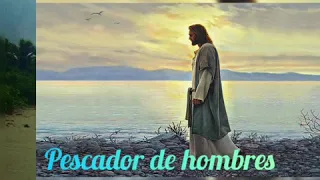 Pescador de hombres-letra-Guadalupe Esparza