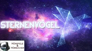 Sternenvogel - Hörspiel