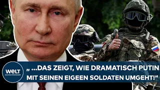 UKRAINE-KRIEG: "...das zeigt auch, wie dramatisch Putin mit seinen eigenen Soldaten umgeht!"