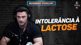 A VERDADE SOBRE INTOLERÂNCIA À LACTOSE – IRONBERG PODCAST CORTES