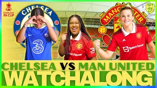 CHELSEA WOMEN VS MANCHESTER UNITED WOMEN 1-0 | LIVE STREAM WATCHALONG | WOMEN`S FA CUP FINAL