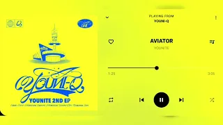 YOUNITE - AVIATOR [Audio]