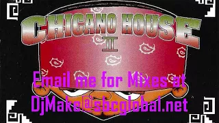 CHICANO HOUSE Vol 2 - DJ PAYPACK GARCIA 90's Chicago House Ghetto House Hard House Latin House Mix