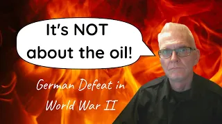 Reaction (Part 1) to TIKHistory: The MAIN Reason Why Germany Lost WW2 - OIL