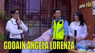 Pasukin Gak Sakit, Tetap Minta Diperiksa Angela Lorenza | LAPOR PAK! (24/11/22) Part 2