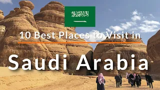 10 Places to Visit in Saudi Arabia | Travel Video | SKY Travel