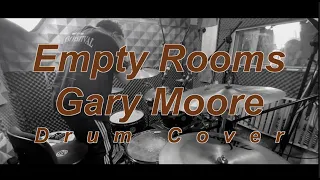 Drum Cover : Empty Room : Gary Moore (เหมือนเพลงอะไรในอดีต)