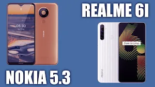 Nokia 5.3 vs Realme 6i. Легенда против новичка!