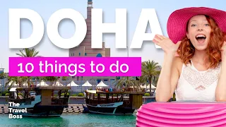 TOP 10 Things to do in Doha, Qatar 2023!