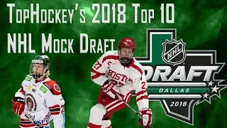 2018 NHL Mock draft - TopHockey’s Top 10 NHL Mock Draft