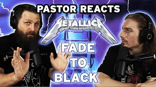 Metallica Fade to Black // Pastor Rob Reaction and Analysis