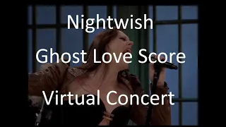 Nightwish virtual world concert 2021 - Ghost Love Score