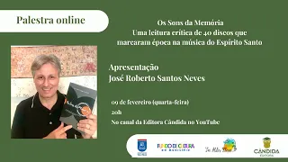 Palestra online - Os Sons da Memória