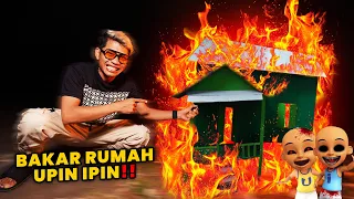 KITA BAKAR RUMAH ARWAH UPIN DAN IPIN YANG GENTAYANGAN TEPAT JAM 12 MALAM!!