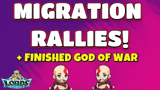 Lords Mobile Migration Then Let's Finish God Of War!