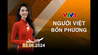 Người Việt bốn phương - 03/06/2024 | VTV4