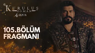 Kuruluş Osman 105.Bölüm Fragmanı